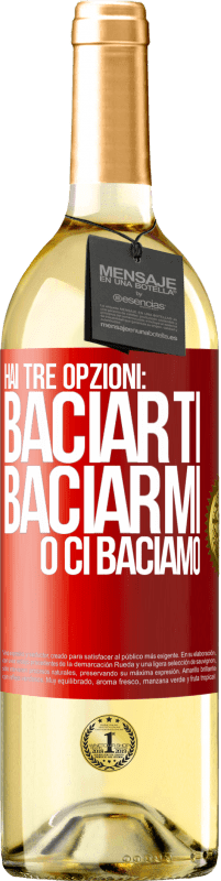 Spedizione Gratuita | Vino bianco Edizione WHITE Hai tre opzioni: baciarti, baciarmi o ci baciamo Etichetta Rossa. Etichetta personalizzabile Vino giovane Raccogliere 2023 Verdejo