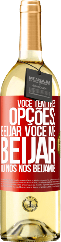 29,95 € | Vinho branco Edição WHITE Você tem três opções: beijar você, me beijar ou nós nos beijamos Etiqueta Vermelha. Etiqueta personalizável Vinho jovem Colheita 2024 Verdejo