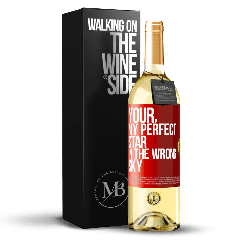 29,95 € Free Shipping | White Wine WHITE Edition Your. My perfect star in the wrong sky Red Label. Customizable label Young wine Harvest 2023 Verdejo
