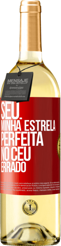 Envio grátis | Vinho branco Edição WHITE Seu. Minha estrela perfeita no céu errado Etiqueta Vermelha. Etiqueta personalizável Vinho jovem Colheita 2023 Verdejo