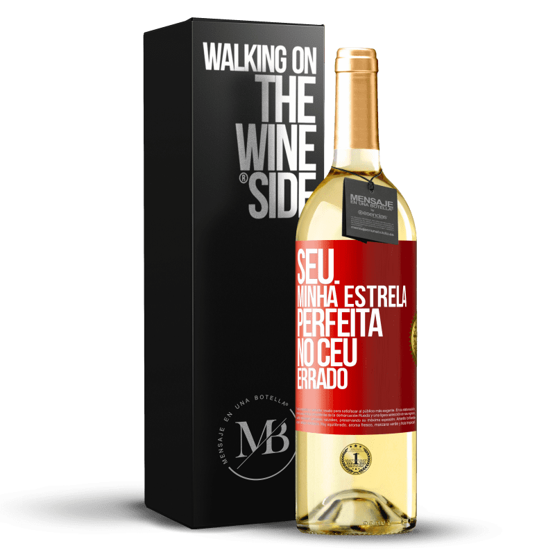 29,95 € Envio grátis | Vinho branco Edição WHITE Seu. Minha estrela perfeita no céu errado Etiqueta Vermelha. Etiqueta personalizável Vinho jovem Colheita 2024 Verdejo