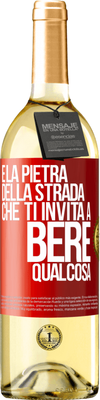 Spedizione Gratuita | Vino bianco Edizione WHITE E la pietra della strada che ti invita a bere qualcosa Etichetta Rossa. Etichetta personalizzabile Vino giovane Raccogliere 2023 Verdejo