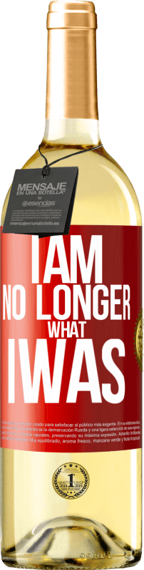 Free Shipping | White Wine WHITE Edition I am no longer what I was Red Label. Customizable label Young wine Harvest 2023 Verdejo