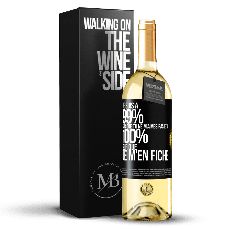 29,95 € Envoi gratuit | Vin blanc Édition WHITE Je suis à 99% sûr que tu ne m'aimes pas et à 100% sûr que je m'en fiche Étiquette Noire. Étiquette personnalisable Vin jeune Récolte 2025 Verdejo