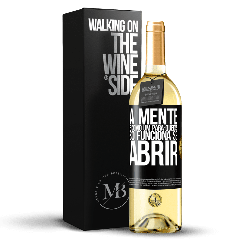 29,95 € Envio grátis | Vinho branco Edição WHITE A mente é como um pára-quedas. Só funciona se abrir Etiqueta Preta. Etiqueta personalizável Vinho jovem Colheita 2025 Verdejo