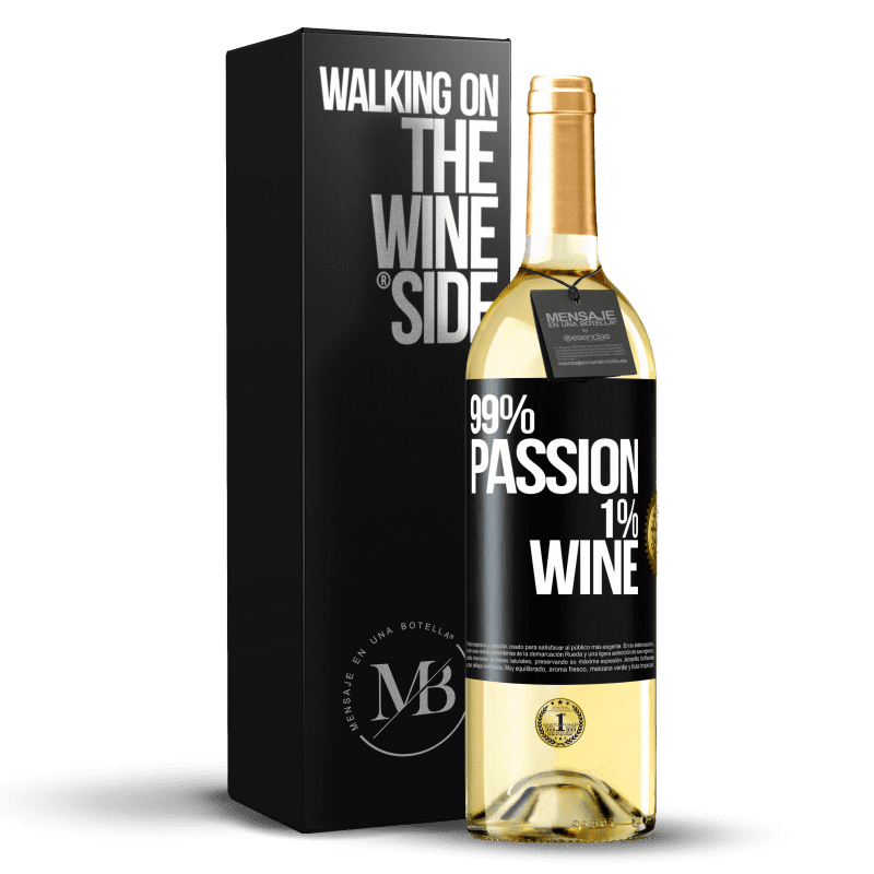 29,95 € 免费送货 | 白葡萄酒 WHITE版 99% passion, 1% wine 黑标. 可自定义的标签 青年酒 收成 2024 Verdejo