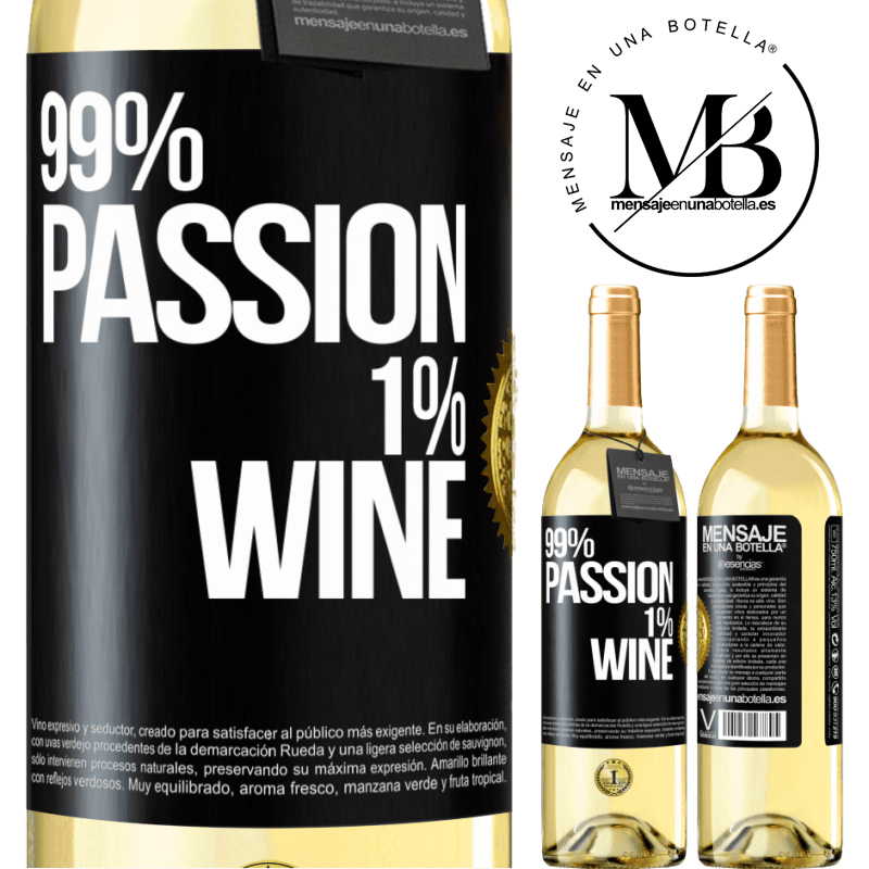 29,95 € Envío gratis | Vino Blanco Edición WHITE 99% passion, 1% wine Etiqueta Negra. Etiqueta personalizable Vino joven Cosecha 2023 Verdejo