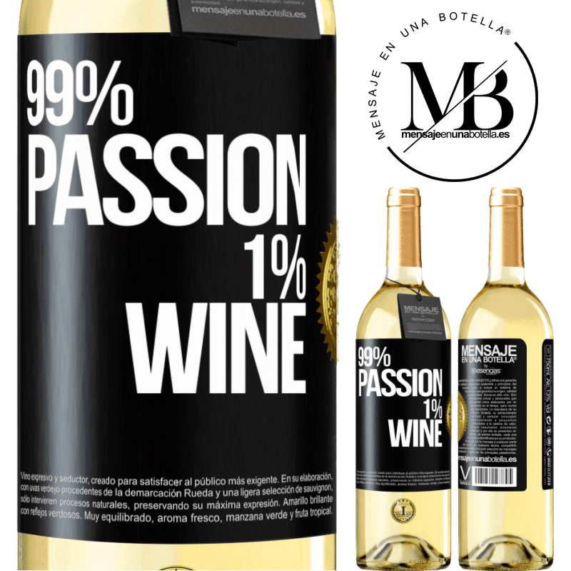29,95 € Envio grátis | Vinho branco Edição WHITE 99% passion, 1% wine Etiqueta Preta. Etiqueta personalizável Vinho jovem Colheita 2025 Verdejo