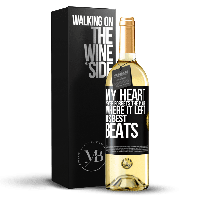 29,95 € Free Shipping | White Wine WHITE Edition My heart never forgets the place where it left its best beats Black Label. Customizable label Young wine Harvest 2024 Verdejo