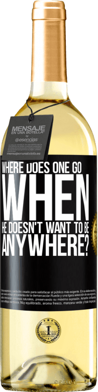 «куда идти, когда он никуда не хочет?» Издание WHITE