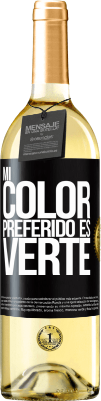 29,95 € 送料無料 | 白ワイン WHITEエディション Mi color preferido es: verte ブラックラベル. カスタマイズ可能なラベル 若いワイン 収穫 2023 Verdejo