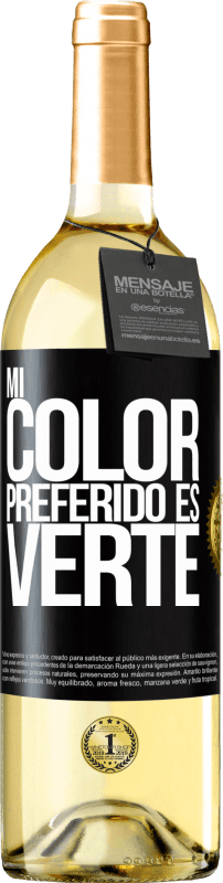 «Mi color preferido es: verte» Edizione WHITE