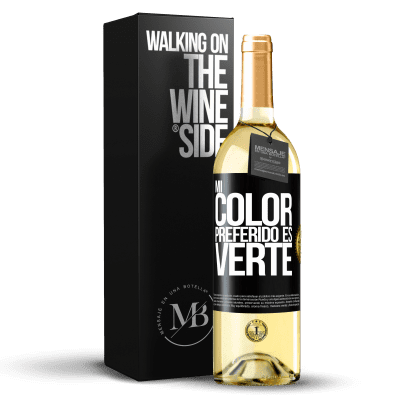«Mi color preferido es: verte» Edição WHITE