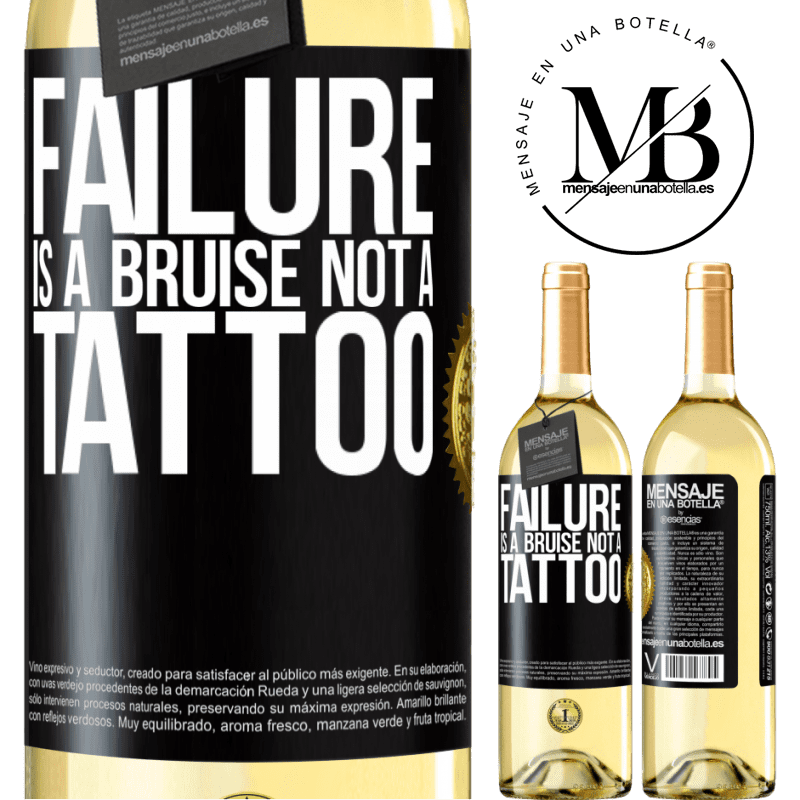 29,95 € Free Shipping | White Wine WHITE Edition Failure is a bruise, not a tattoo Black Label. Customizable label Young wine Harvest 2024 Verdejo