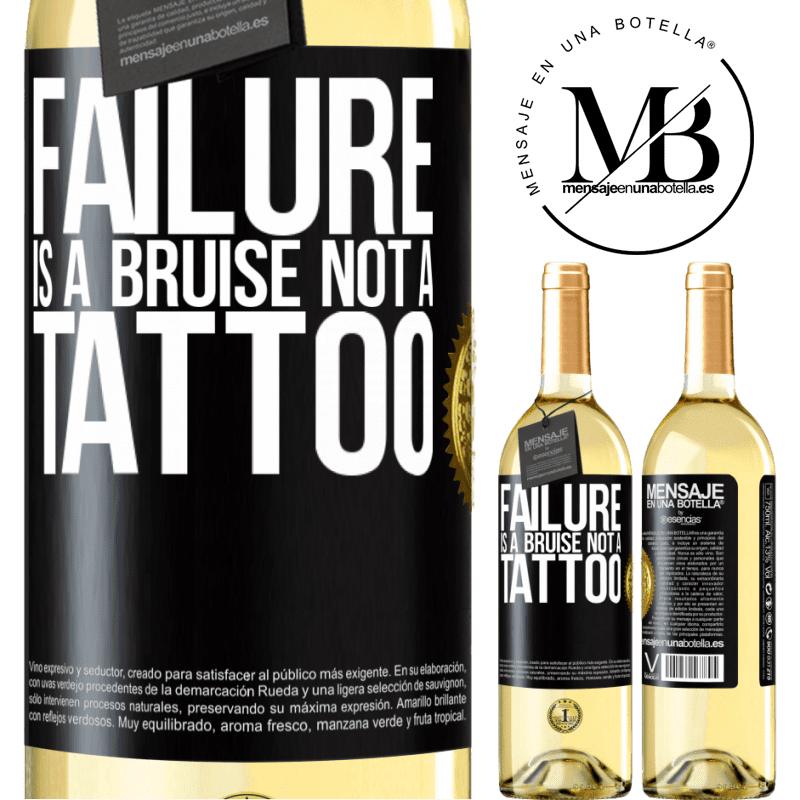 29,95 € Free Shipping | White Wine WHITE Edition Failure is a bruise, not a tattoo Black Label. Customizable label Young wine Harvest 2025 Verdejo