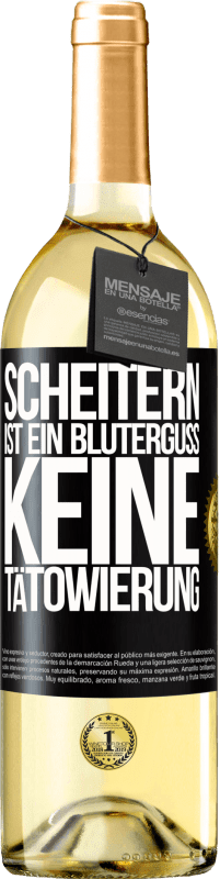 29,95 € | Weißwein WHITE Ausgabe Scheitern ist ein Bluterguss, keine Tätowierung Schwarzes Etikett. Anpassbares Etikett Junger Wein Ernte 2024 Verdejo