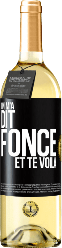 29,95 € Envoi gratuit | Vin blanc Édition WHITE On m'a dit fonce et te voilà Étiquette Noire. Étiquette personnalisable Vin jeune Récolte 2025 Verdejo