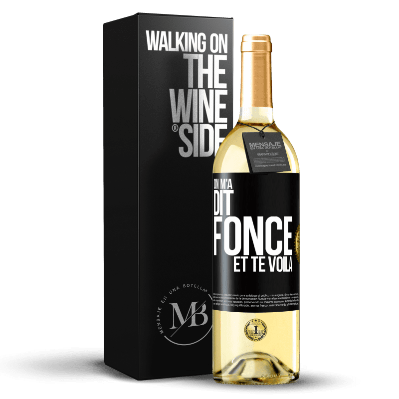 29,95 € Envoi gratuit | Vin blanc Édition WHITE On m'a dit fonce et te voilà Étiquette Noire. Étiquette personnalisable Vin jeune Récolte 2025 Verdejo