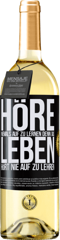 29,95 € | Weißwein WHITE Ausgabe Höre niemals auf zu lernen, denn das Leben hört nie auf zu lehren Schwarzes Etikett. Anpassbares Etikett Junger Wein Ernte 2023 Verdejo