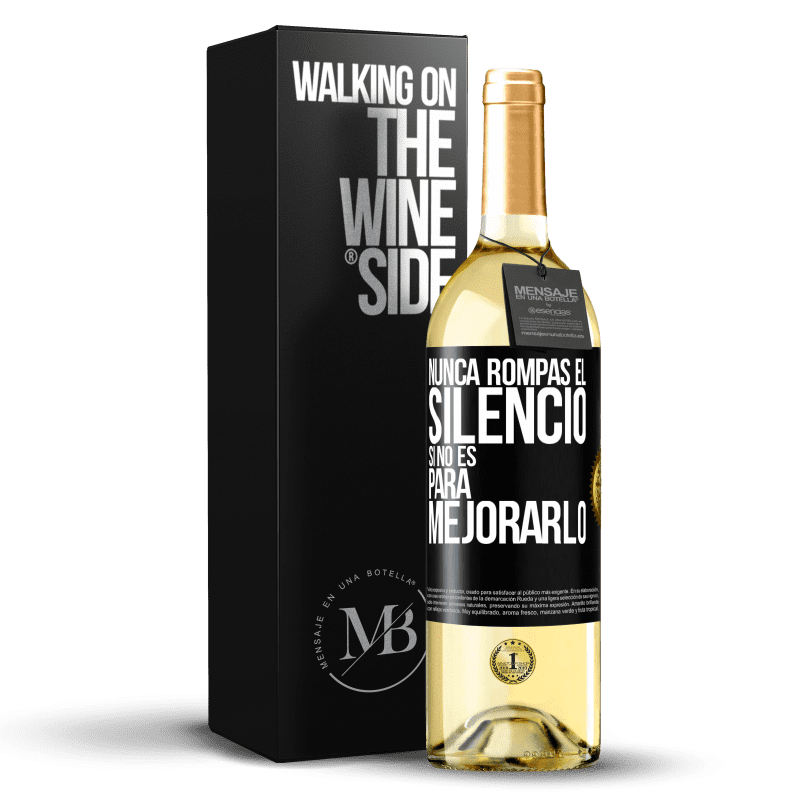 29,95 € Envío gratis | Vino Blanco Edición WHITE Nunca rompas el silencio si no es para mejorarlo Etiqueta Negra. Etiqueta personalizable Vino joven Cosecha 2024 Verdejo