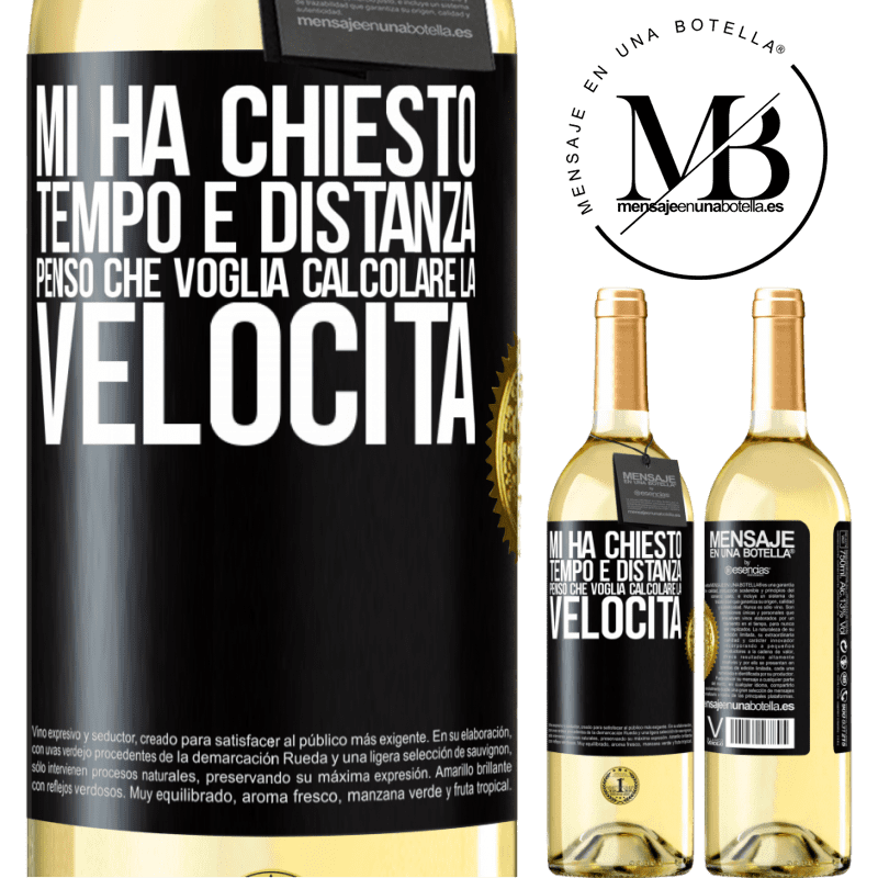 29,95 € Spedizione Gratuita | Vino bianco Edizione WHITE Mi ha chiesto tempo e distanza. Penso che voglia calcolare la velocità Etichetta Nera. Etichetta personalizzabile Vino giovane Raccogliere 2025 Verdejo