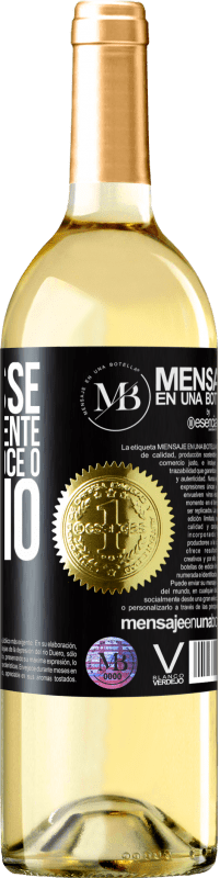 «Você disse que era diferente, que já fazia você o mesmo» Edição WHITE