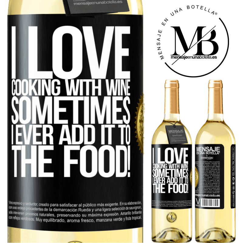 29,95 € Free Shipping | White Wine WHITE Edition I love cooking with wine. Sometimes I ever add it to the food! Black Label. Customizable label Young wine Harvest 2022 Verdejo