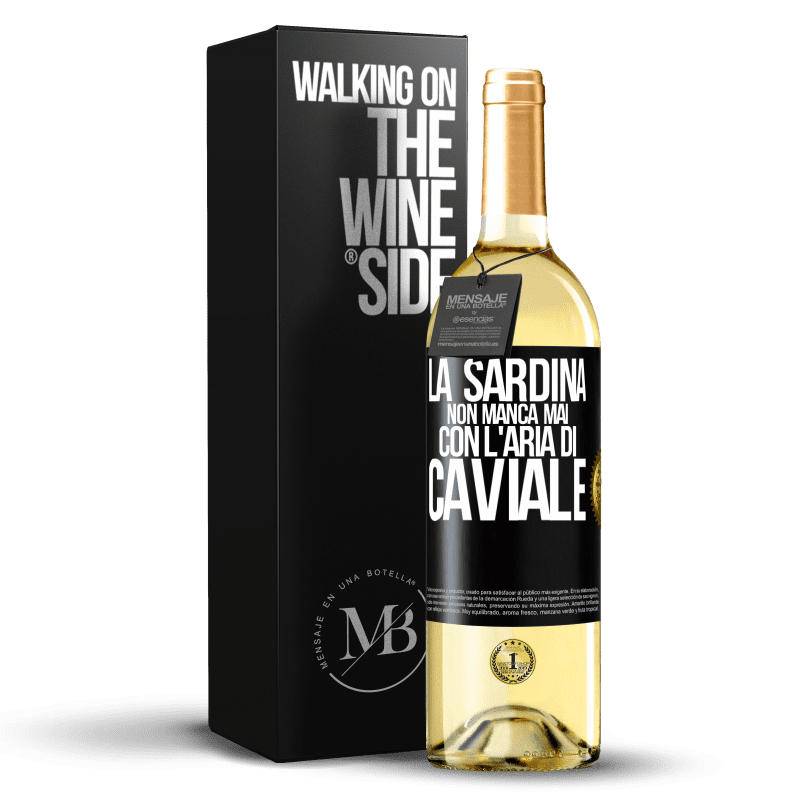 29,95 € Spedizione Gratuita | Vino bianco Edizione WHITE La sardina non manca mai con l'aria di caviale Etichetta Nera. Etichetta personalizzabile Vino giovane Raccogliere 2023 Verdejo