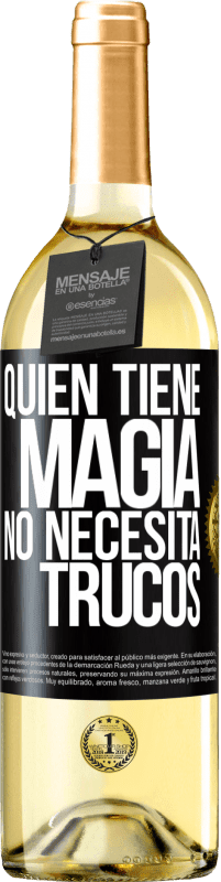 29,95 € | Vino Blanco Edición WHITE Quien tiene magia no necesita trucos Etiqueta Negra. Etiqueta personalizable Vino joven Cosecha 2023 Verdejo