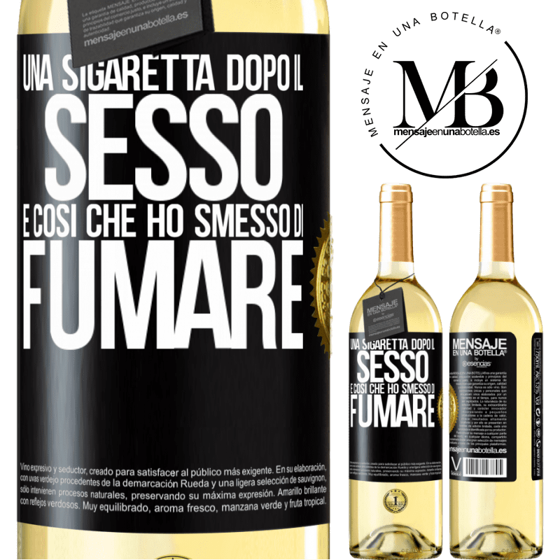29,95 € Spedizione Gratuita | Vino bianco Edizione WHITE Una sigaretta dopo il sesso. È così che ho smesso di fumare Etichetta Nera. Etichetta personalizzabile Vino giovane Raccogliere 2025 Verdejo