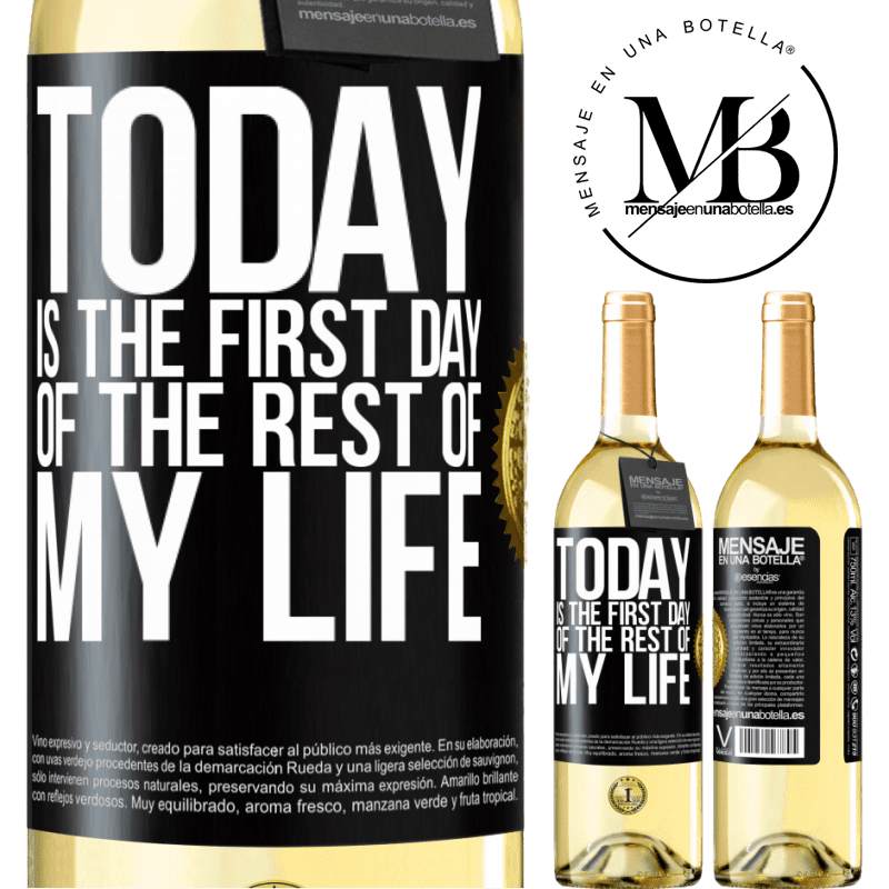 29,95 € Free Shipping | White Wine WHITE Edition Today is the first day of the rest of my life Black Label. Customizable label Young wine Harvest 2022 Verdejo
