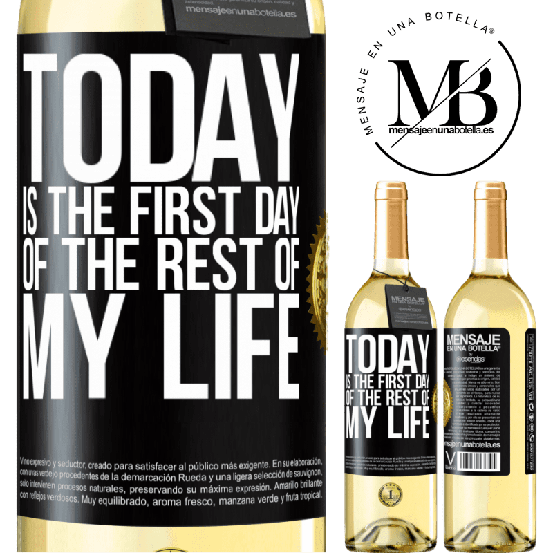 29,95 € Free Shipping | White Wine WHITE Edition Today is the first day of the rest of my life Black Label. Customizable label Young wine Harvest 2023 Verdejo