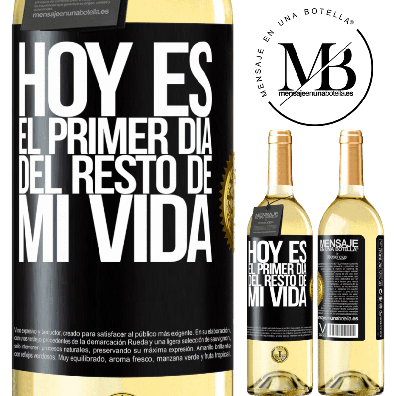 29,95 € Envío gratis | Vino Blanco Edición WHITE Hoy es el primer día del resto de mi vida Etiqueta Negra. Etiqueta personalizable Vino joven Cosecha 2023 Verdejo