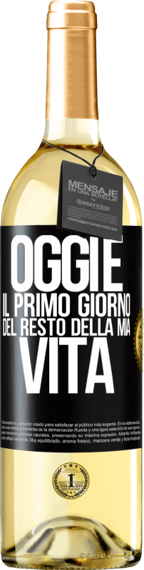 29,95 € Spedizione Gratuita | Vino bianco Edizione WHITE Oggi è il primo giorno del resto della mia vita Etichetta Nera. Etichetta personalizzabile Vino giovane Raccogliere 2025 Verdejo