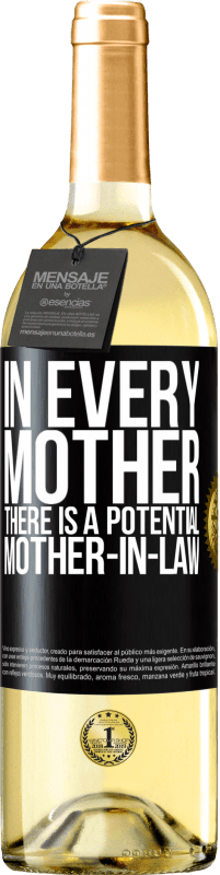 29,95 € Free Shipping | White Wine WHITE Edition In every mother there is a potential mother-in-law Black Label. Customizable label Young wine Harvest 2024 Verdejo