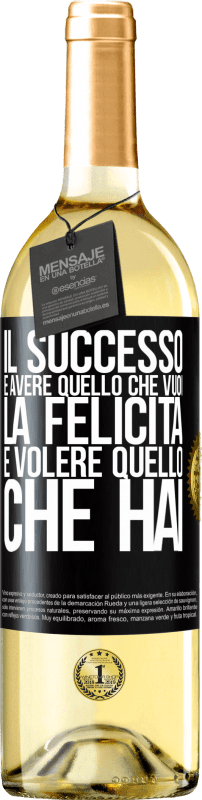 29,95 € Spedizione Gratuita | Vino bianco Edizione WHITE il successo è avere quello che vuoi. La felicità è volere quello che hai Etichetta Nera. Etichetta personalizzabile Vino giovane Raccogliere 2025 Verdejo