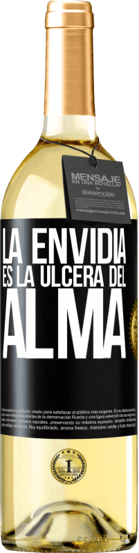 «La envidia es la úlcera del alma» Edición WHITE