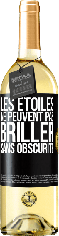 29,95 € Envoi gratuit | Vin blanc Édition WHITE Les étoiles ne peuvent pas briller sans obscurité Étiquette Noire. Étiquette personnalisable Vin jeune Récolte 2024 Verdejo