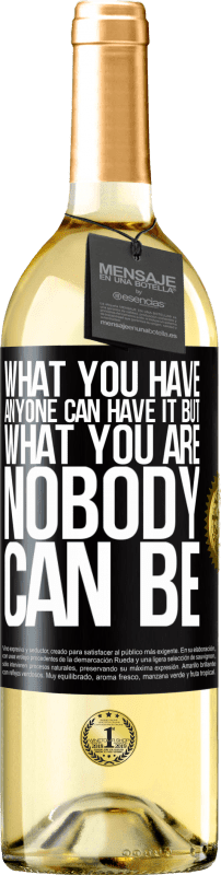 29,95 € | White Wine WHITE Edition What you have anyone can have it, but what you are nobody can be Black Label. Customizable label Young wine Harvest 2024 Verdejo