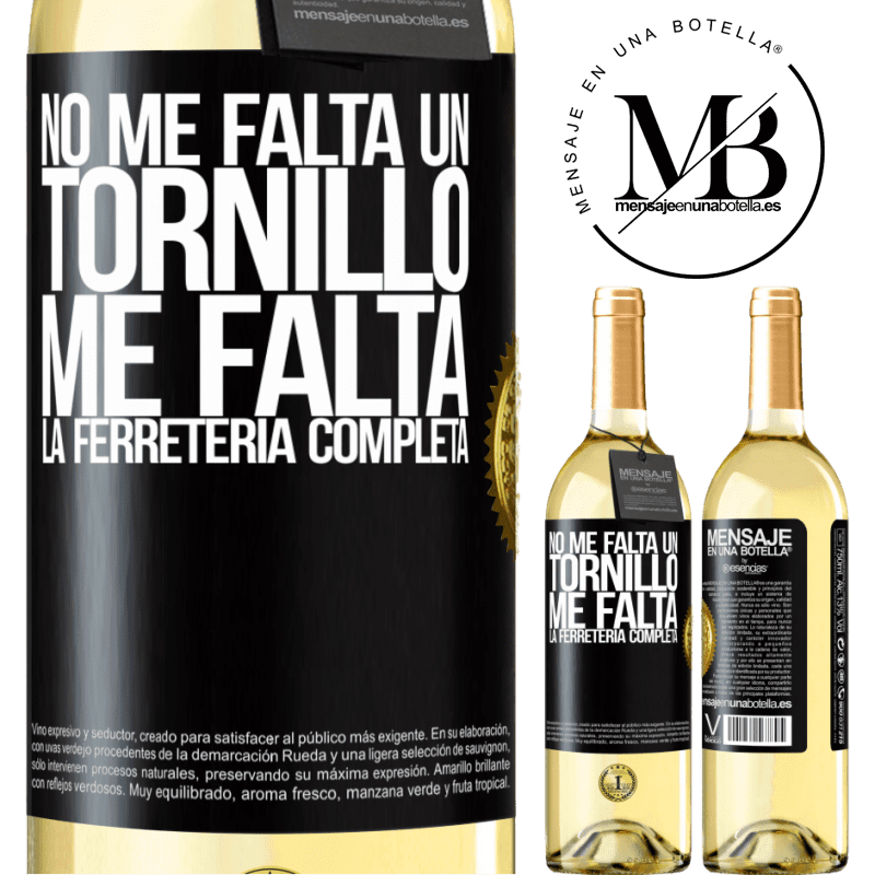 29,95 € Envoi gratuit | Vin blanc Édition WHITE Je ne manque pas de vis, je manque la quincaillerie complète Étiquette Noire. Étiquette personnalisable Vin jeune Récolte 2022 Verdejo