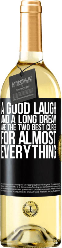 29,95 € | Белое вино Издание WHITE Хороший смех и долгий сон - два лучших лекарства практически для всего Черная метка. Настраиваемая этикетка Молодое вино Урожай 2023 Verdejo