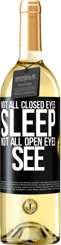 «并非所有人都闭着眼睛睡觉...不是所有人都睁开眼睛» WHITE版