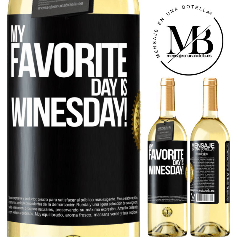 29,95 € Free Shipping | White Wine WHITE Edition My favorite day is winesday! Black Label. Customizable label Young wine Harvest 2022 Verdejo