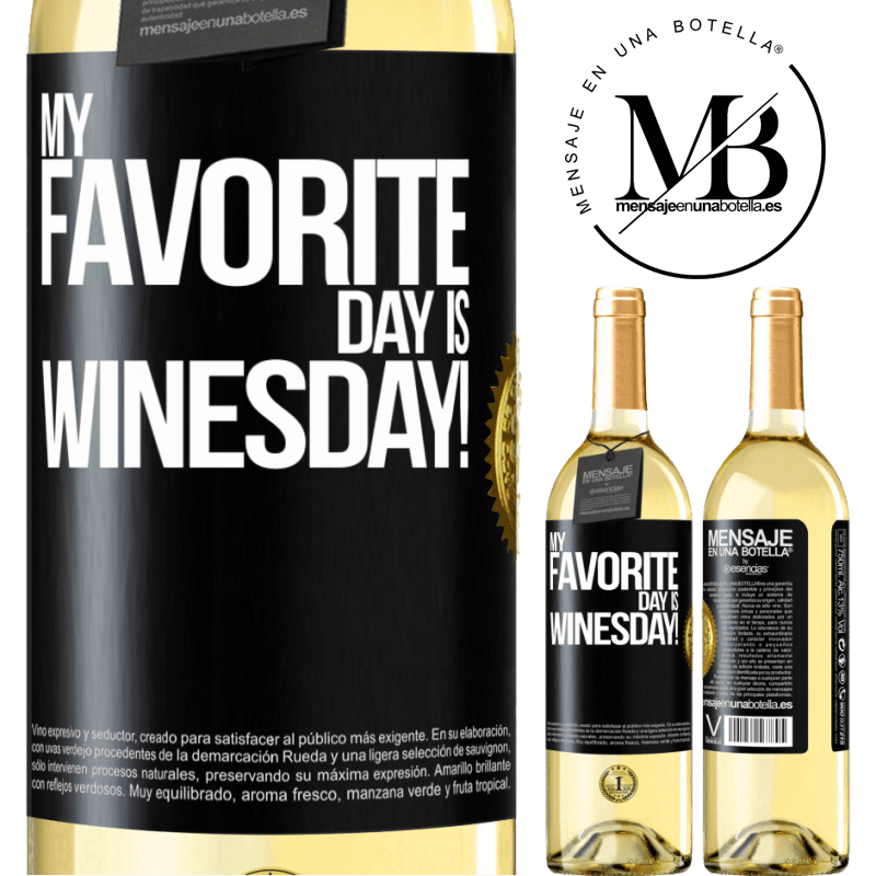 29,95 € Free Shipping | White Wine WHITE Edition My favorite day is winesday! Black Label. Customizable label Young wine Harvest 2024 Verdejo