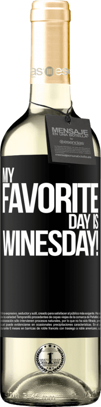 29,95 € | Vin blanc Édition WHITE My favorite day is winesday! Étiquette Noire. Étiquette personnalisable Vin jeune Récolte 2023 Verdejo