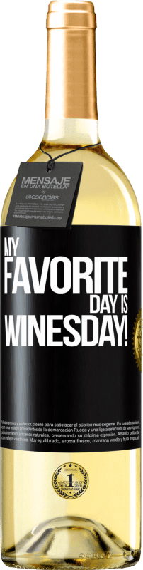 29,95 € | Vinho branco Edição WHITE My favorite day is winesday! Etiqueta Preta. Etiqueta personalizável Vinho jovem Colheita 2023 Verdejo