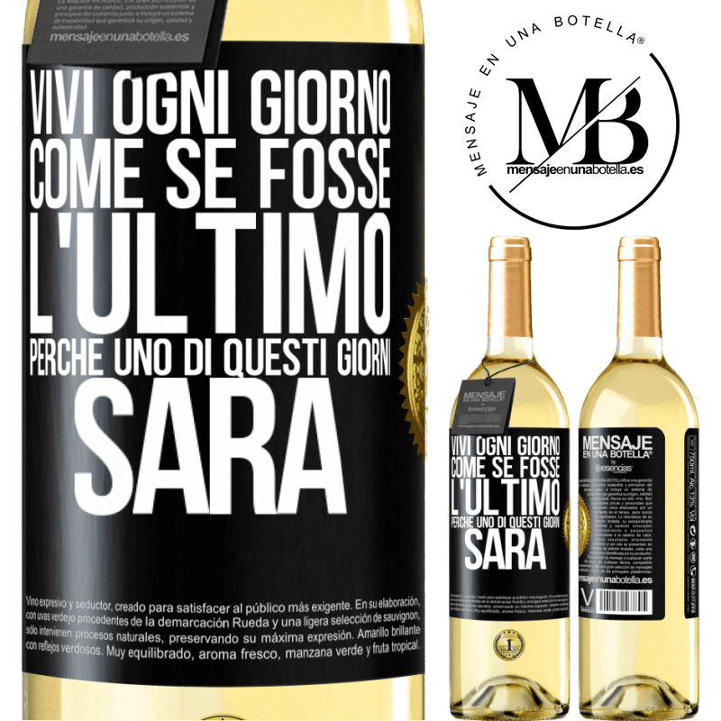29,95 € Spedizione Gratuita | Vino bianco Edizione WHITE Vivi ogni giorno come se fosse l'ultimo, perché uno di questi giorni sarà Etichetta Nera. Etichetta personalizzabile Vino giovane Raccogliere 2025 Verdejo
