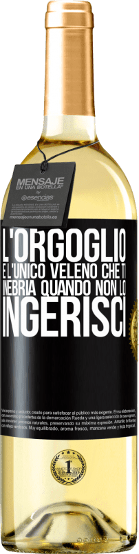 29,95 € | Vino bianco Edizione WHITE L'orgoglio è l'unico veleno che ti inebria quando non lo ingerisci Etichetta Nera. Etichetta personalizzabile Vino giovane Raccogliere 2024 Verdejo