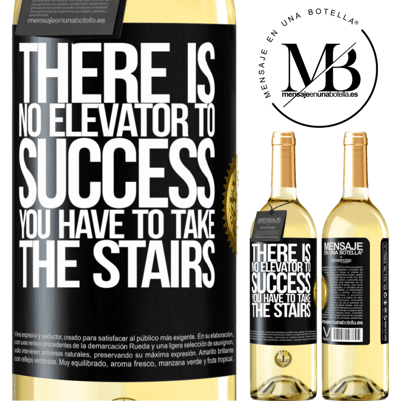 29,95 € Free Shipping | White Wine WHITE Edition There is no elevator to success. Yo have to take the stairs Black Label. Customizable label Young wine Harvest 2022 Verdejo