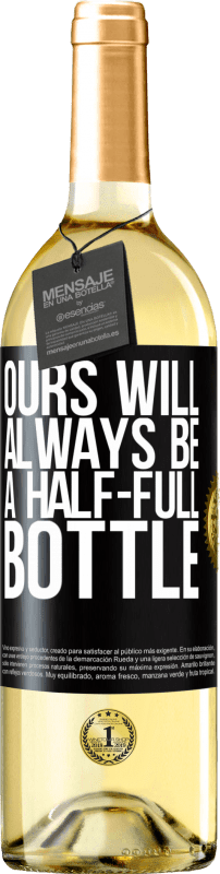 29,95 € | 白ワイン WHITEエディション 私たちのものは常に半分いっぱいのボトルになります ブラックラベル. カスタマイズ可能なラベル 若いワイン 収穫 2023 Verdejo